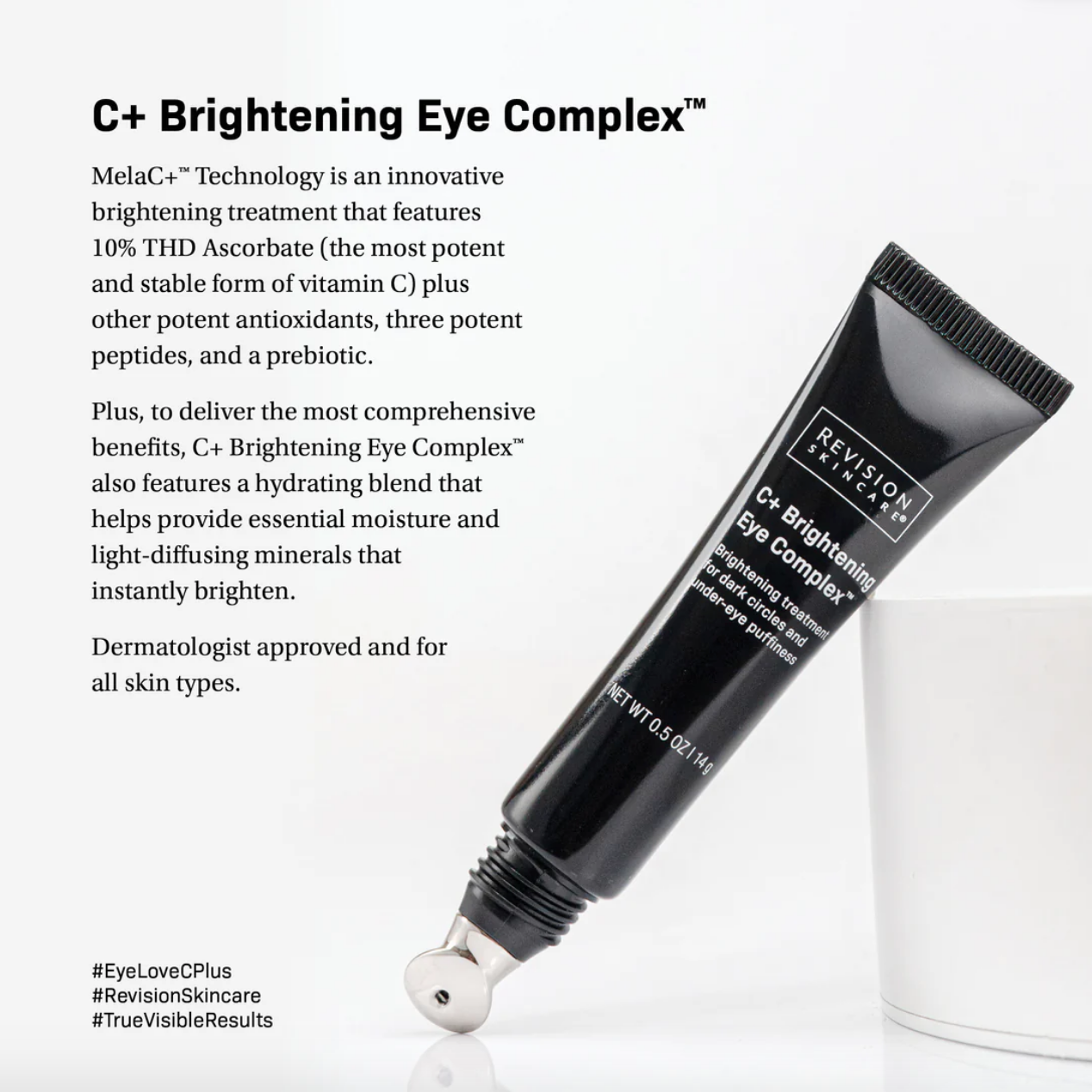 C+ Brightening Eye Complex